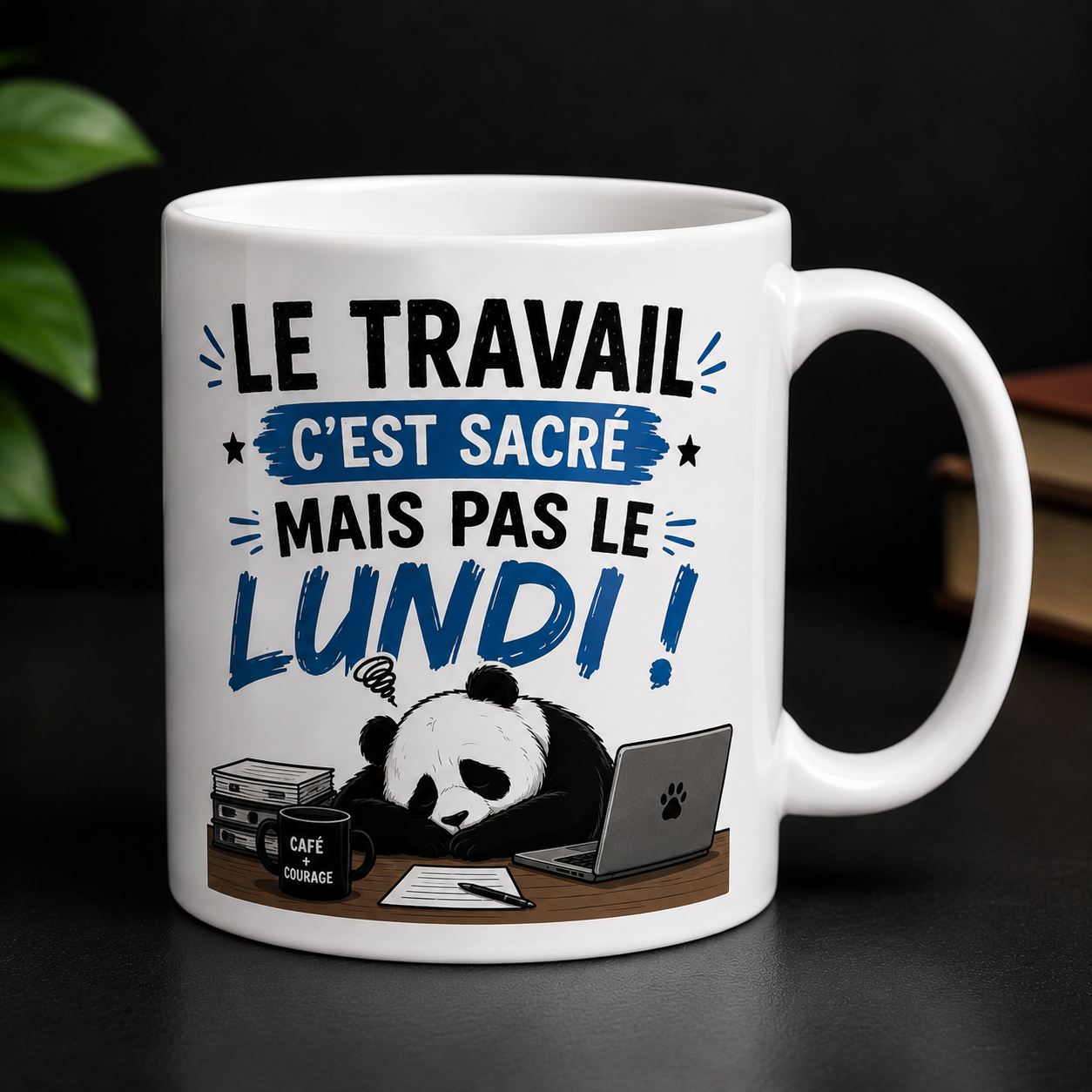 Mug humour travail pas le lundi