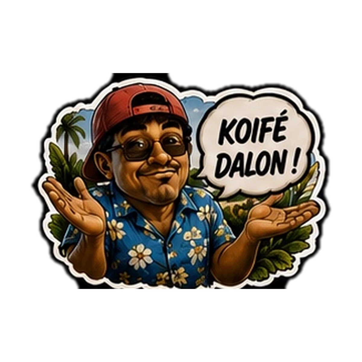 Sticker Humour 974 — Koife Dalon
